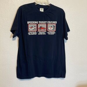 Novelty Driving T-shirt Large 707 Speeding Excuses Cop Joke Comedy Shirt Tee L